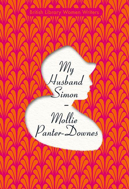 Book My Husband Simon Mollie Panter-Downes