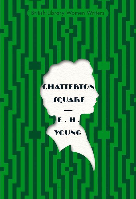 Knjiga Chatterton Square E H Young