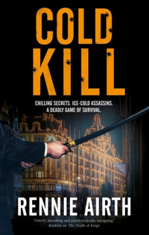 Knjiga Cold Kill Rennie Airth
