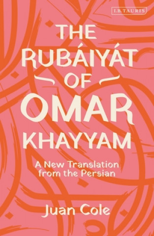 Buch Rubaiyat of Omar Khayyam Juan R. I. Cole