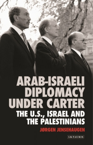Kniha Arab-Israeli Diplomacy under Carter JENSEHAUGEN JORGEN