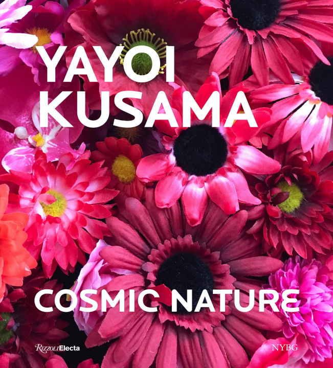 Книга Yayoi Kusama: Cosmic Nature 
