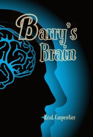 Buch Barry's Brain Réal F. Carpentier