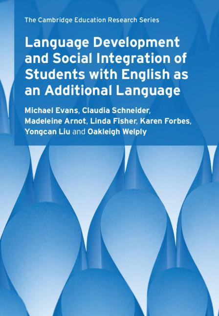 Carte Language Development and Social Integration of Students with English as an Additional Language Claudia Schneider
