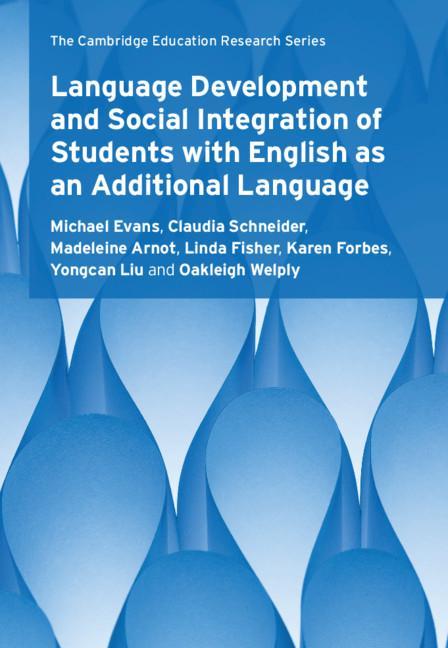 Книга Language Development and Social Integration of Students with English as an Additional Language Claudia Schneider