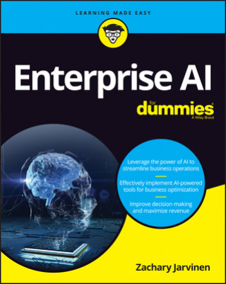 Könyv Enterprise AI For Dummies Zachary Jarvinen