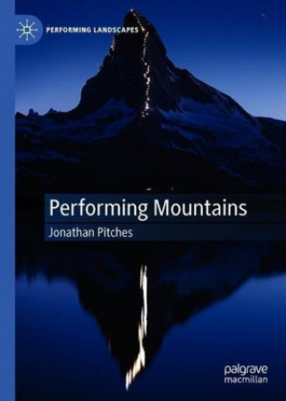 Book Performing Mountains Jonathan Pitches