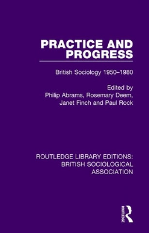 Boek Practice and Progress Philip Abrams