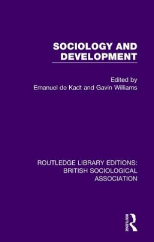 Kniha Sociology and Development de Kadt