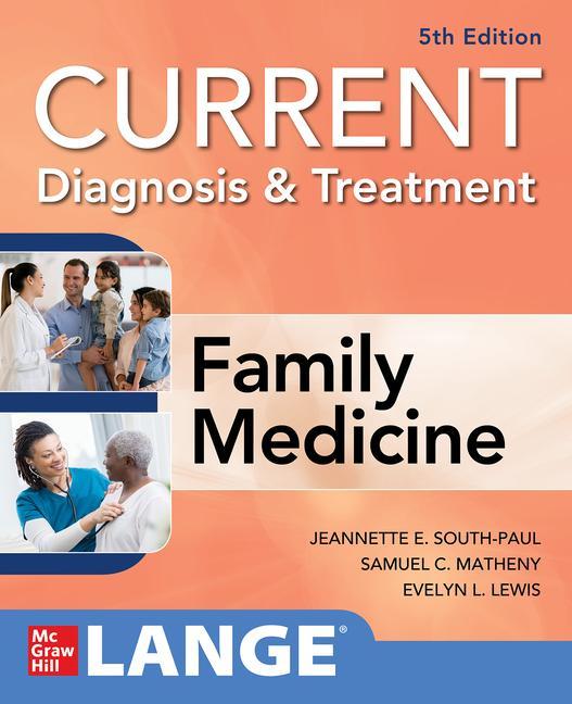 Carte CURRENT Diagnosis & Treatment in Family Medicine Samuel C. Matheny