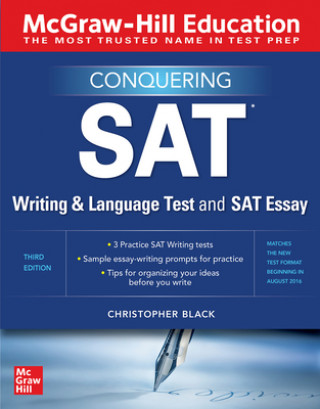 Carte McGraw-Hill Education Conquering the SAT Writing and Language Test and SAT Essay, Third Edition 