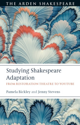 Knjiga Studying Shakespeare Adaptation Jenny Stevens