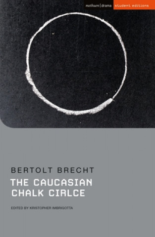 Kniha Caucasian Chalk Circle Kristopher Imbrigotta