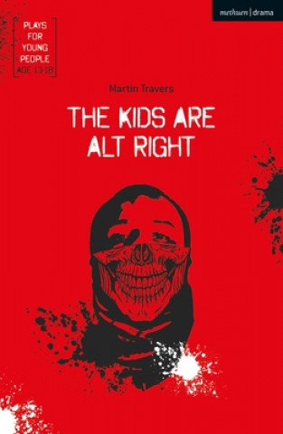 Boek Kids Are Alt Right Martin Travers