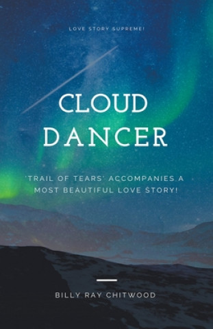 Книга Cloud Dancer Billy Ray Chitwood