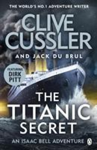 Könyv Titanic Secret Clive Cussler