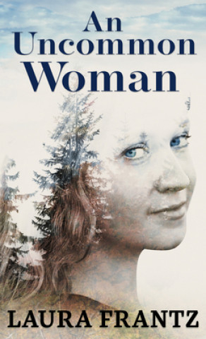 Book An Uncommon Woman 