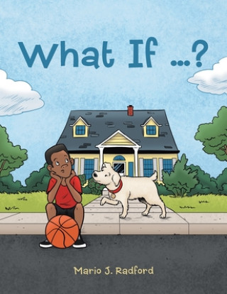 Knjiga What If ...? Mario J. Radford