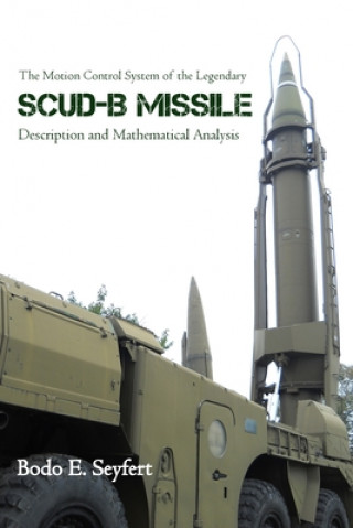 Carte The Motion Control System of the Legendary Scud-B Missile 