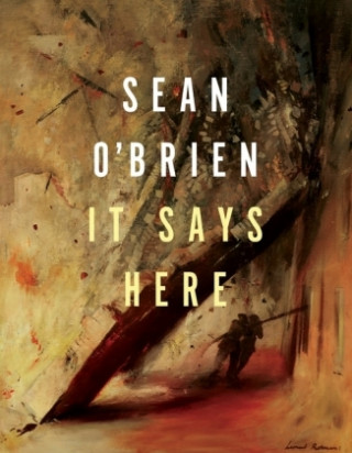 Kniha It Says Here Sean O'Brien