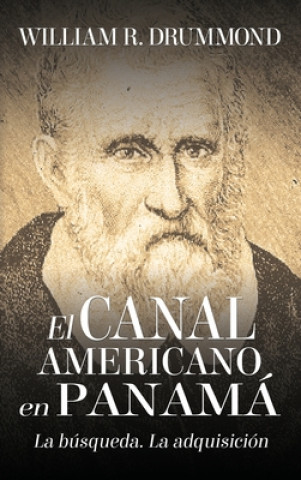 Книга El Canal Americano En Panama 