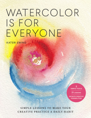 Книга Watercolor Is for Everyone 
