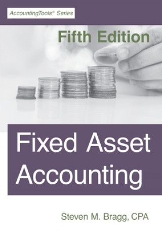 Knjiga Fixed Asset Accounting: Fifth Edition 