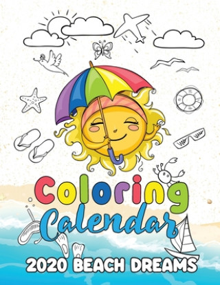 Kniha Coloring Calendar 2020 Beach Dreams 