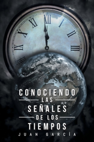 Книга Conociendo Las Senales de Los Tiempos 