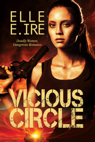 Knjiga Vicious Circle Elle E. Ire