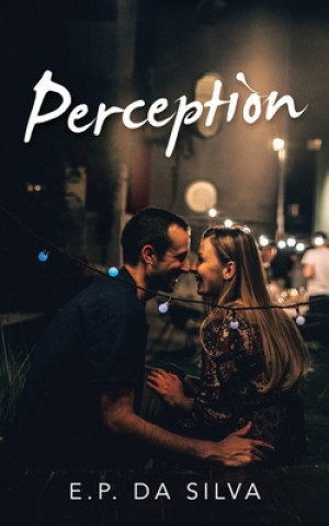 Knjiga Perception E. P. Da Silva