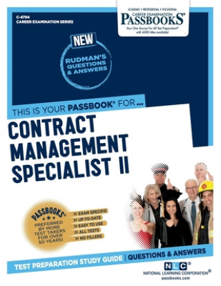 Knjiga Contract Management Specialist II (C-4794): Passbooks Study Guide 