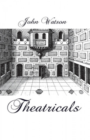 Knjiga Theatricals John Watson