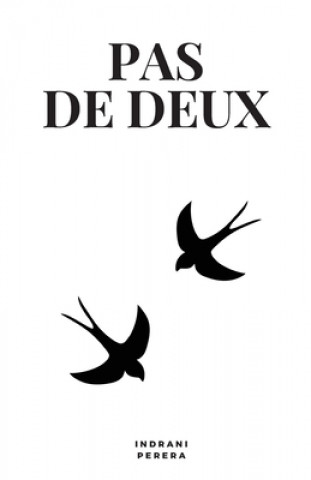 Knjiga pas de deux Indrani Perera