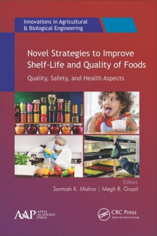 Boek Novel Strategies to Improve Shelf-Life and Quality of Foods Megh R. Goyal