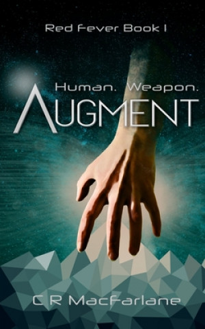 Knjiga Augment C. R. MacFarlane