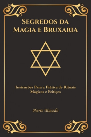 Kniha Segredos da Magia e Bruxaria 