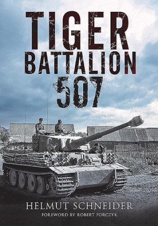 Carte Tiger Battalion 507 HELMUT SCHNEIDER