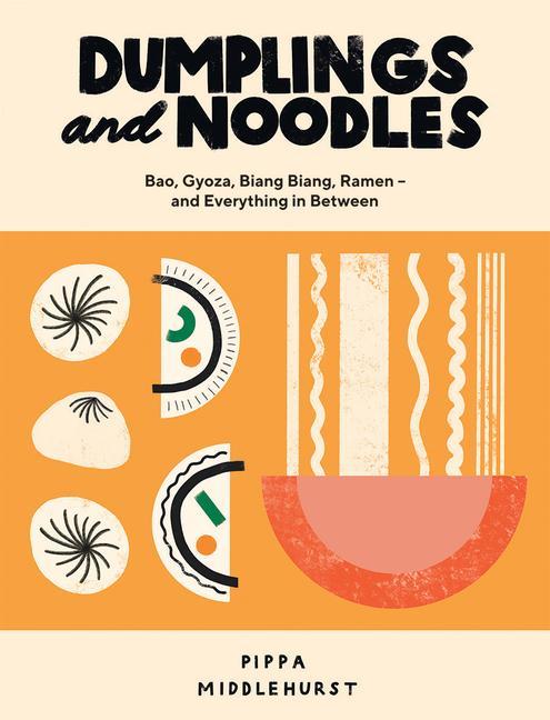 Kniha Dumplings and Noodles MIDDLEHURST  PIPPA