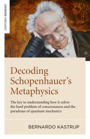 Könyv Decoding Schopenhauer's Metaphysics 