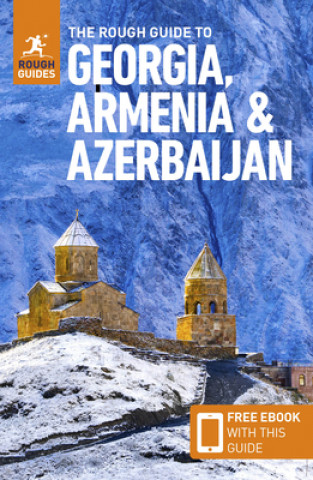 Knjiga Rough Guide to Georgia, Armenia & Azerbaijan (Travel Guide with Free eBook) Owen Morton