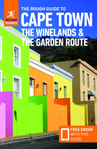 Kniha The Rough Guide to Cape Town, Winelands & Garden Route (Travel Guide with Free Ebook) 