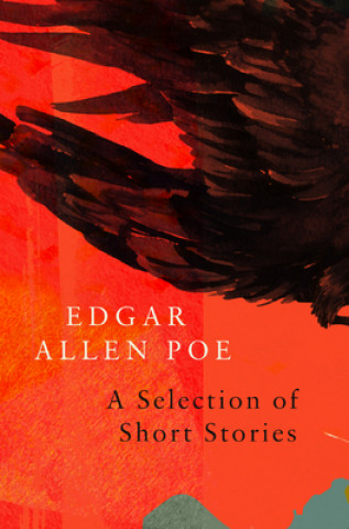 Kniha Selection of Short Stories and Poems by Edgar Allan Poe (Legend Classics) 