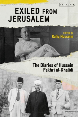 Книга Exiled from Jerusalem Rafiq Husseini