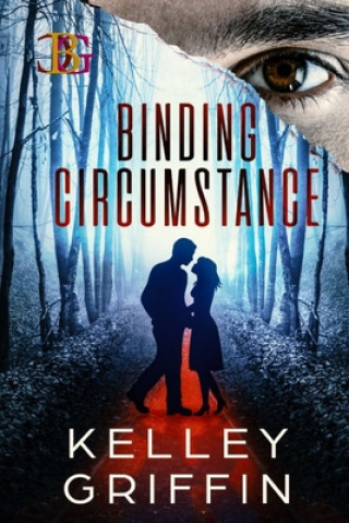 Knjiga Binding Circumstance Kelley Griffin