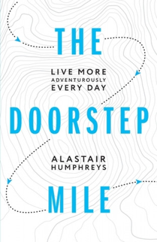Kniha Doorstep Mile 