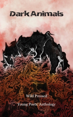 Livro Dark Animals Wild Pressed Books