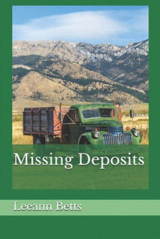 Knjiga Missing Deposits Leeann Betts