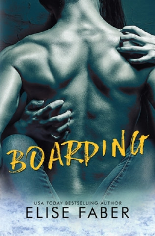 Knjiga Boarding Elise Faber