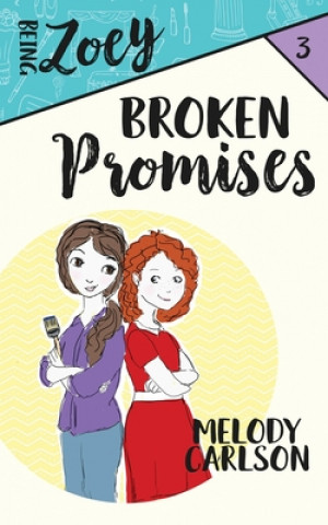 Buch Broken Promises Melody Carlson